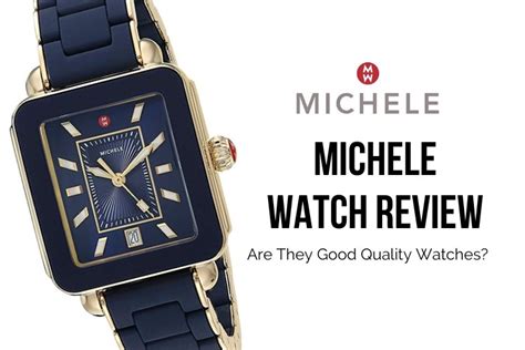 michelle watches reviews